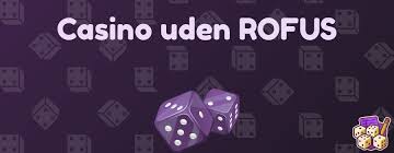 Casino udenom Rufus En Guide til Spil og Underholdning