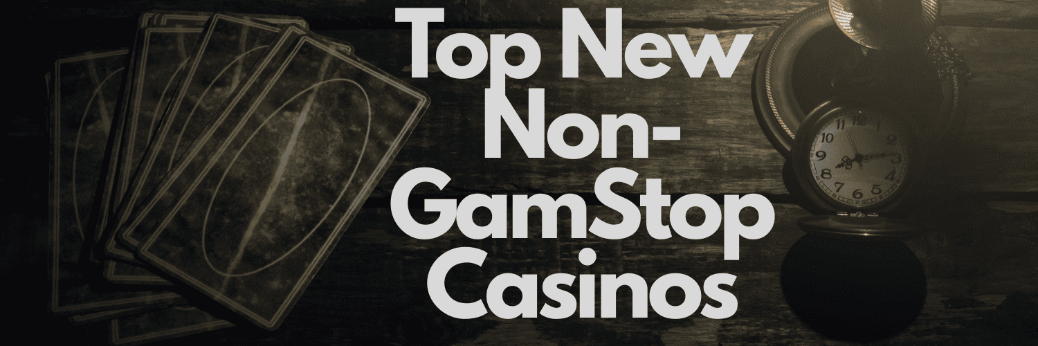 Discovering Non-GamStop Casinos A New Dawn in Online Gambling