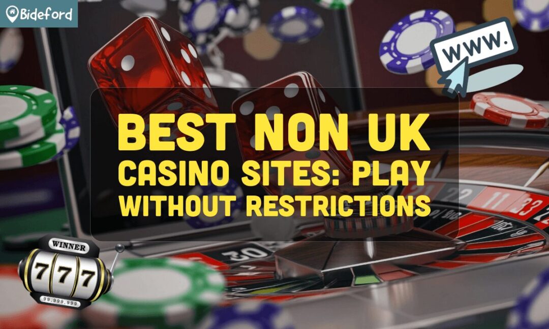 Exploring Non UK Licensed Casinos Opportunities and Risks 856815597