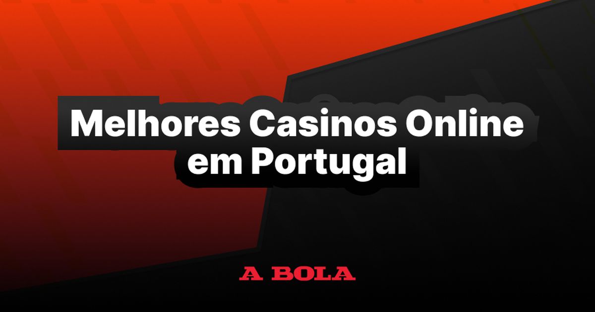 Descubra os Melhores Casinos Online em Portugal 716530426 Descubra os Melhores Casinos Online em Portugal 716530426